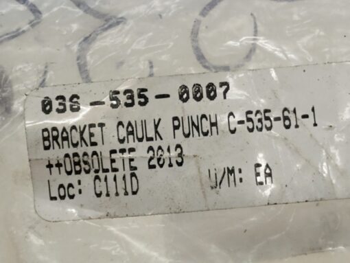 Bracket Caulk Punch C-535-61-1